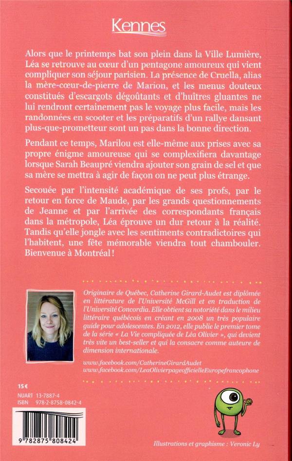 La vie compliquee de Lea Olivier, T15: Montreal