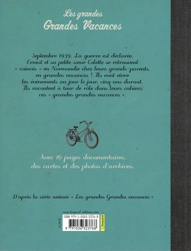 Les cahiers d'Ernest et Colette 1939-1944 - Les grandes Grandes Vacances