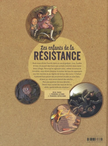 Les enfants de la Resistance, T2 : premieres repressions