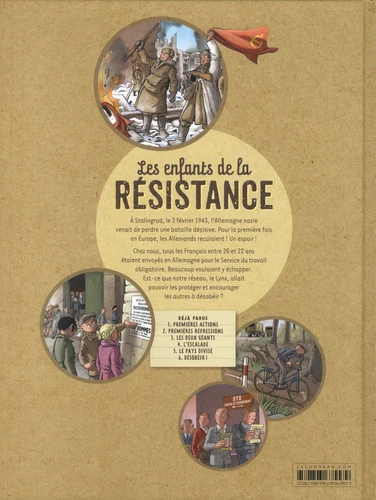 Les enfants de la Resistance, T6 : Desobeir !