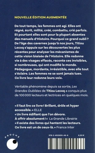 Les Grandes Oubliees - Pourquoi l'histoire a efface les femmes