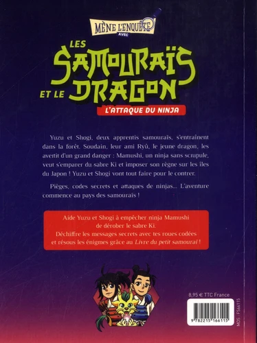 Les samourais et le dragon : L'attaque du ninja