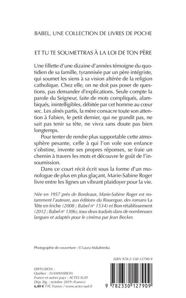 Et tu te soumettras a la loi de ton pere