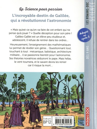 L’incroyable destin de Galilee qui a revolutionne