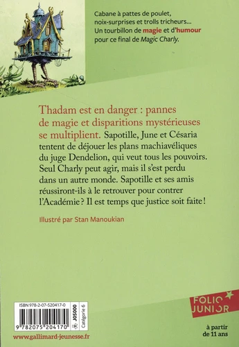 Magic Charly, T3 : Justice soit faite !
