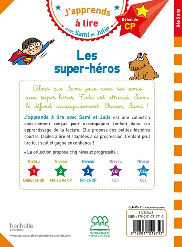 Sami et Julie CP Niveau 1 : Les super heros