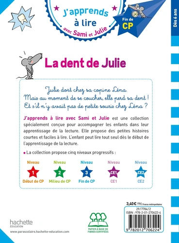 Sami et Julie CP Niveau 3 : La dent de Julie