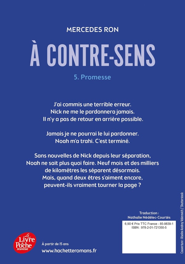 A contre-sens, T5 : Promesse