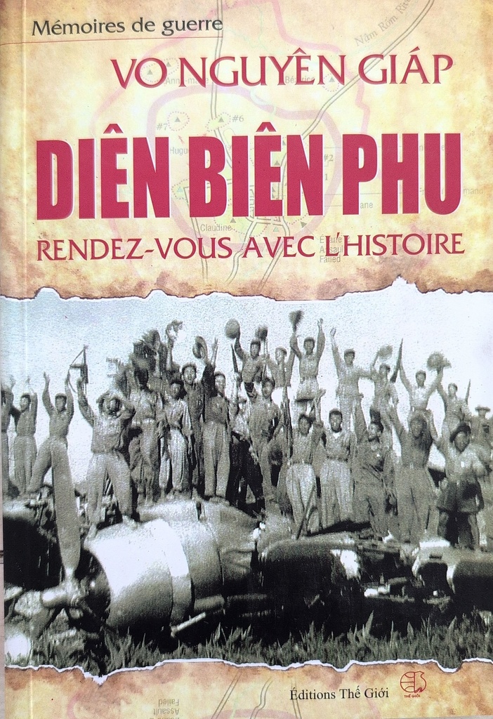 Dien Bien Phu-Rendez-vous avec l'Histoire