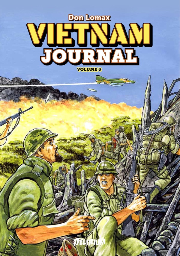 Vietnam Journal, T3: Du Delta a Dak To