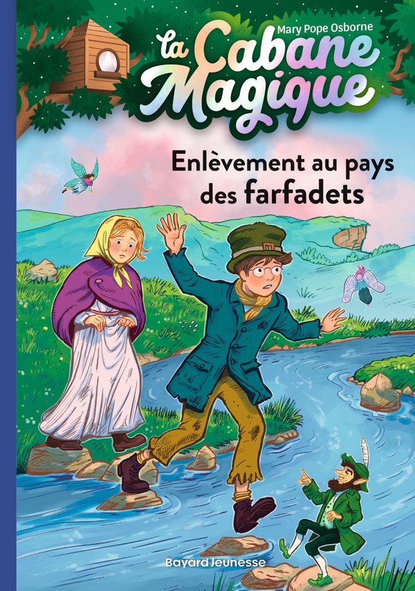 La cabane magique, T38 : Enlevement au pays des farfadets