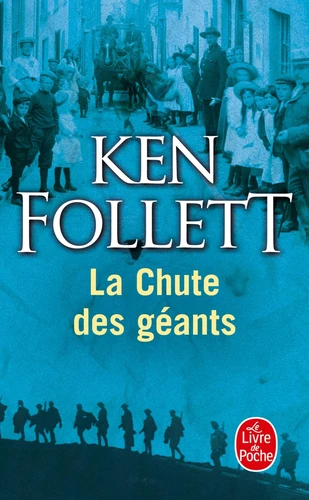 Le siecle, T1 : La chute des geants
