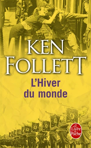 Le siecle, T2 : L'hiver du monde