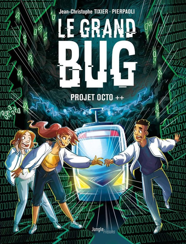 Le Grand bug, T1 : Projet octo ++