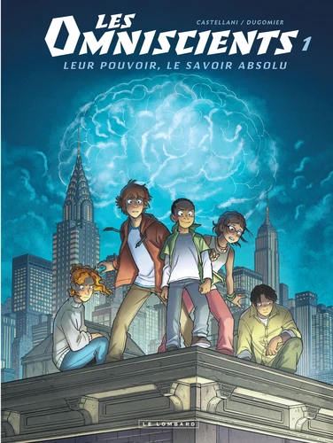 Les Omniscients, T1 : Phenomenes 