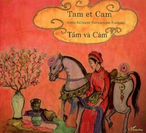 Tam et Cam (bilingue Fr-Viet)