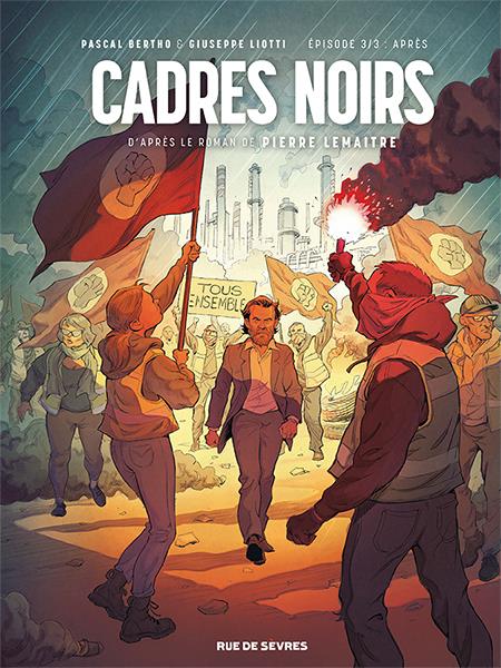 Cadres noirs, T3 : Apres