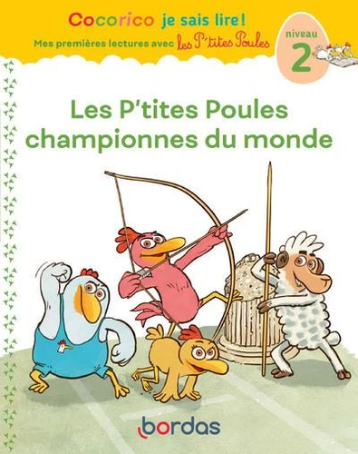Les P'tites Poules championnes du monde - Niveau 2