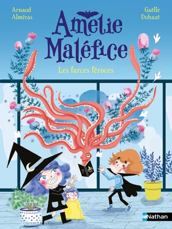 Amelie Malefice : Les Farces Feroces