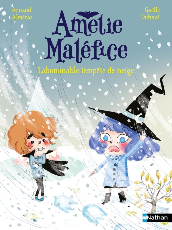 Amelie Malefice : L'abominable tempete de neige
