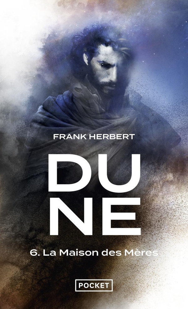 Le cycle de Dune, T6 : La maison des meres