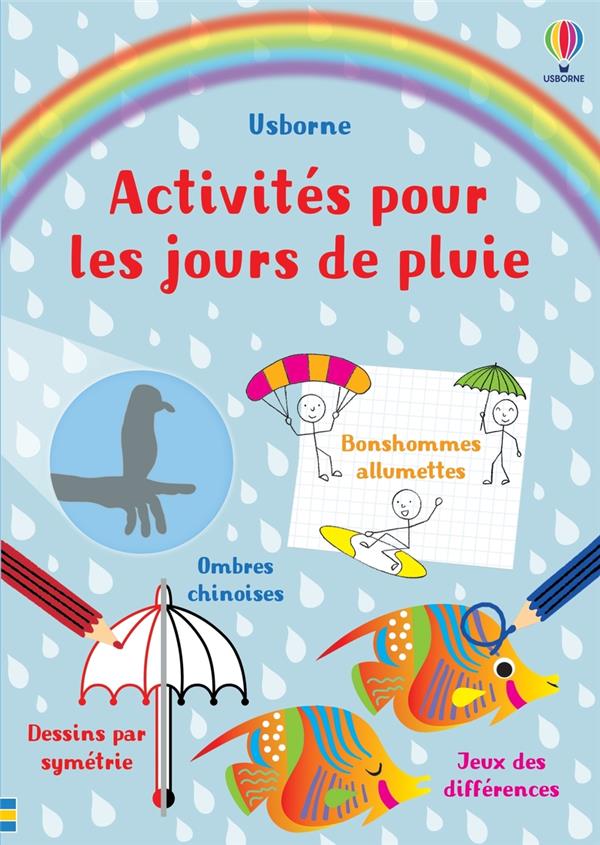 Activites pour les jours de pluie