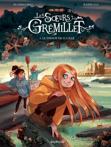 Les soeurs Gremillet, T3 : Le tresor de Lucille