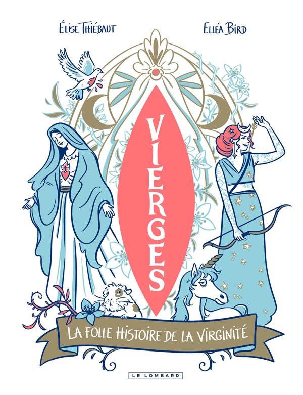 Vierges - La folle histoire de la virginite