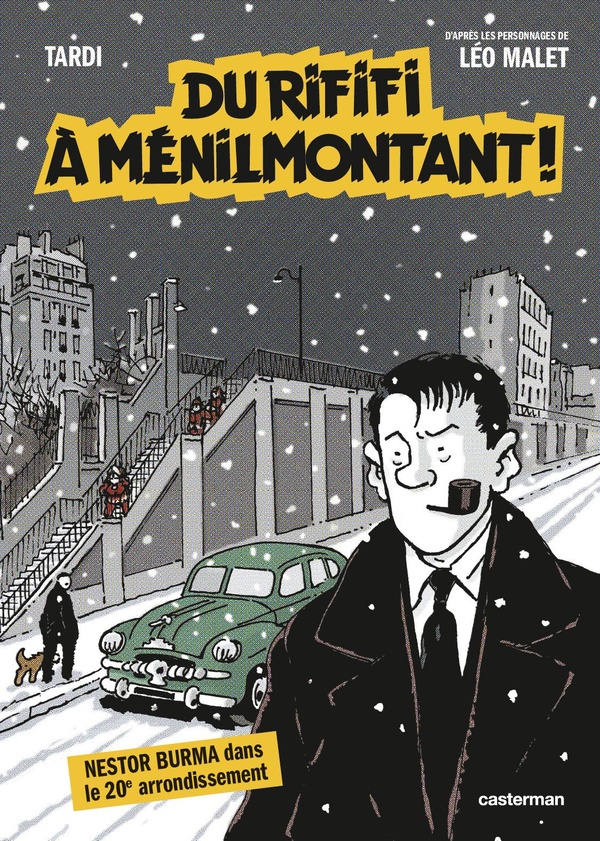 Nestor Burma : Du rififi a Menilmontant