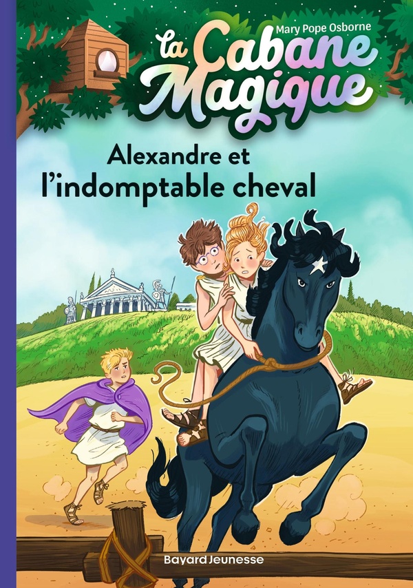 La Cabane Magique, T44 : Alexandre et l'indomptable cheval 