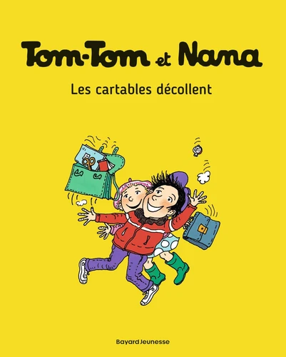 Tom-Tom et Nana, T4 : Les cartables decollent
