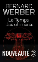 Le Temps des chimeres