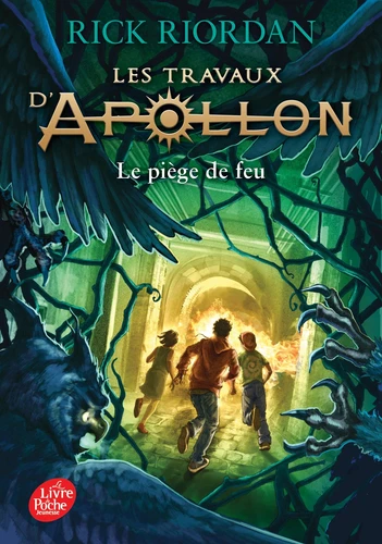 Les travaux d'Apollon, T3 : Le piege de feu