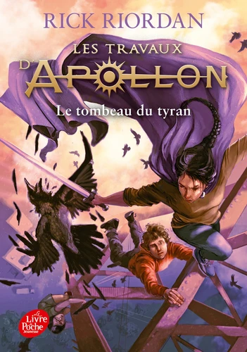 Les travaux d'Apollon, T4 : Le tombeau du tyran