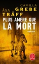 Plus amere que la mort