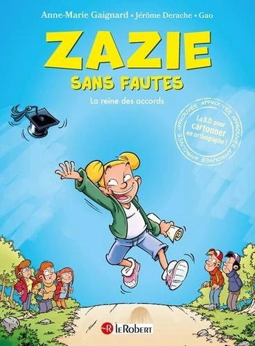 Zazie sans fautes - La reine des accords