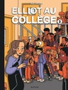 Elliot au college, T3 : Alice en vrai