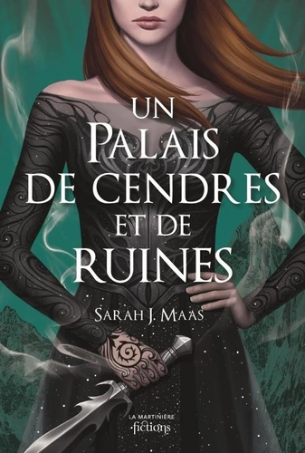 Un palais d'epines et de roses, T3 : Un palais de cendres et de ruines
