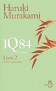 1Q84, livre 2 : Juillet-septembre