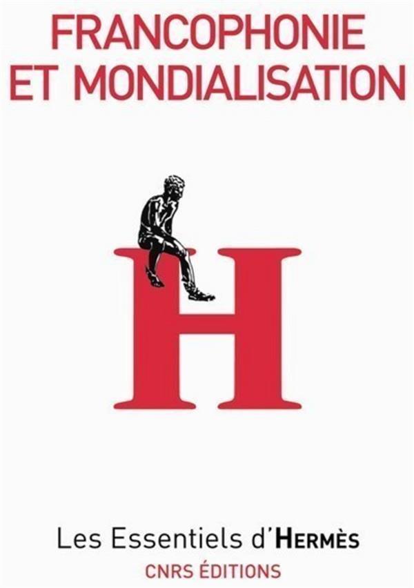 Francophonie et Mondialisation