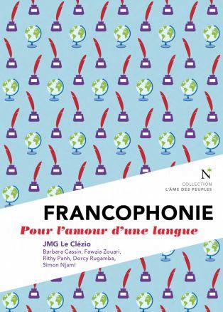 Francophonie pour l'amour d'une langue