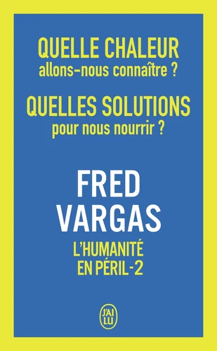 L'humanite en peril, T2