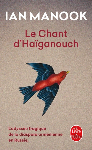 L'oiseau bleu d'Erzeroum, T2 : Le chant d'Haiganouch