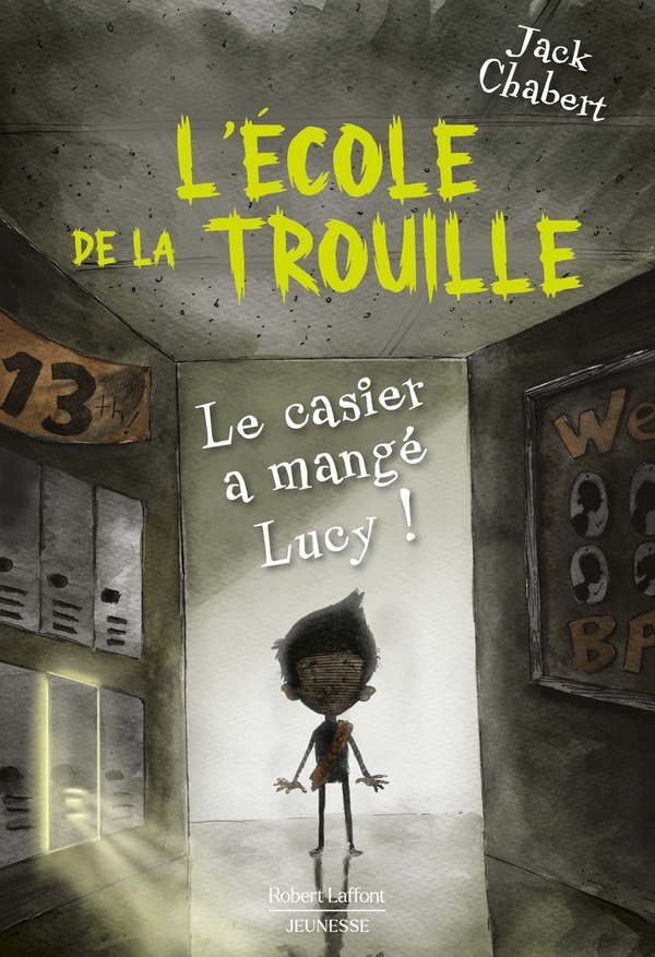 L'ecole de la trouille, T2 : Le casier a mange Lucy !