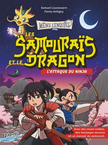 Les samourais et le dragon : L'attaque du ninja
