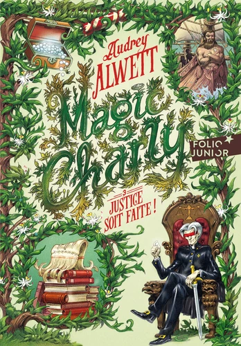 Magic Charly, T3 : Justice soit faite !