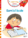 Sami et Julie CP niveau 1 : Sami a l'ecole