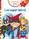 Sami et Julie CP Niveau 1 : Les super heros