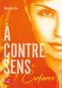 A contre-sens, T4 : Confiance