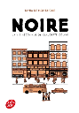 Noire - La vie meconnue de Claudette Colvin
